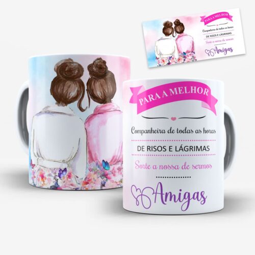 Arte Para Caneca Amiga Para a Melhor Companheira de Todas as Horas - Arquivo Digital Sublimação