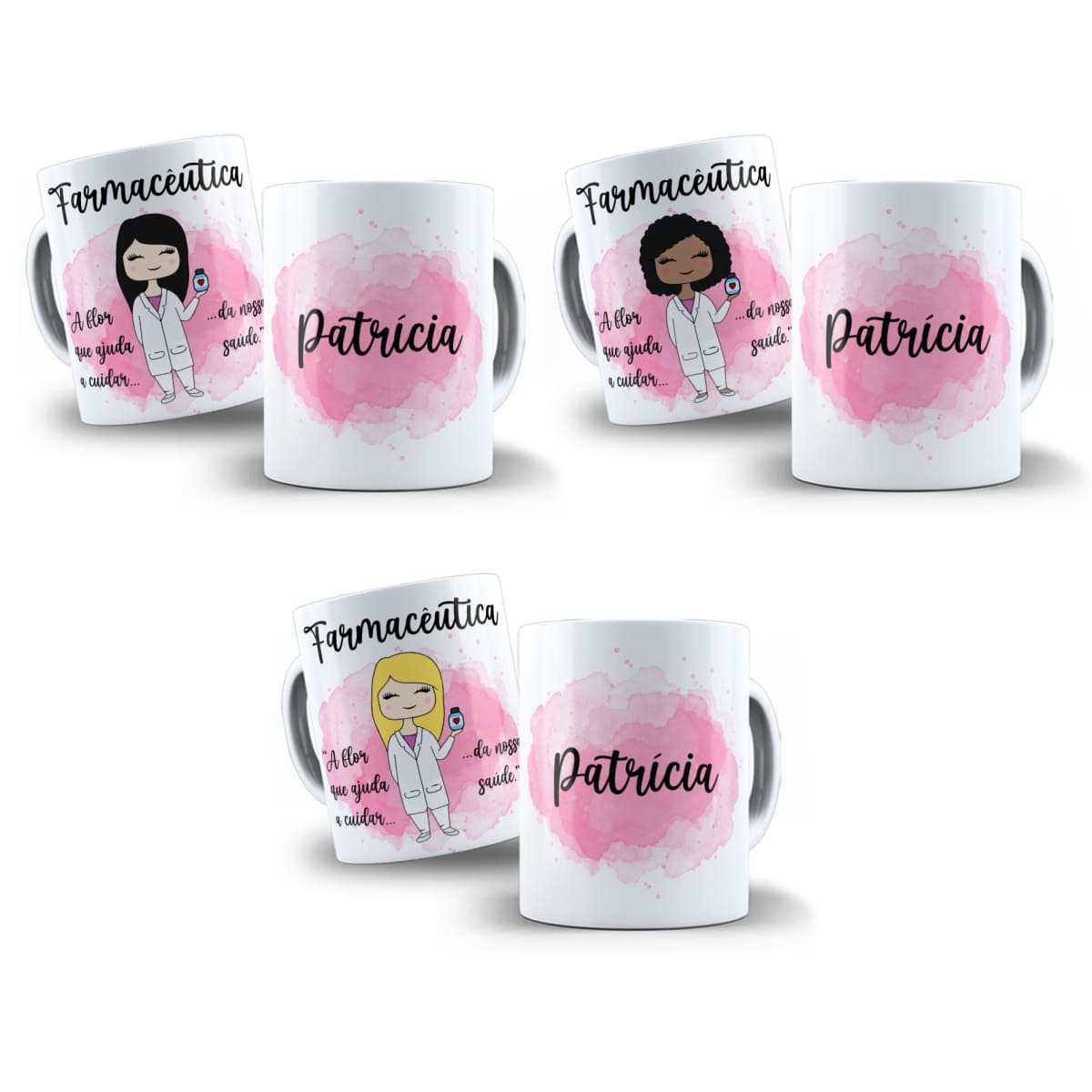arte digital para caneca profissão farmacêutica com bonequinhas em 3 versões, tons rosa e a frase A flor que ajuda a cuidar da nossa saúde