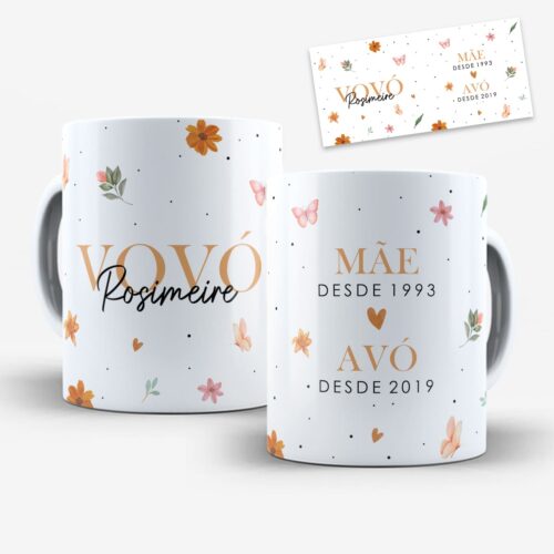 arte para caneca vovó mãe desde e avó desde com flores borboletas fundo claro e textos do nome e dos anos personalizáveis