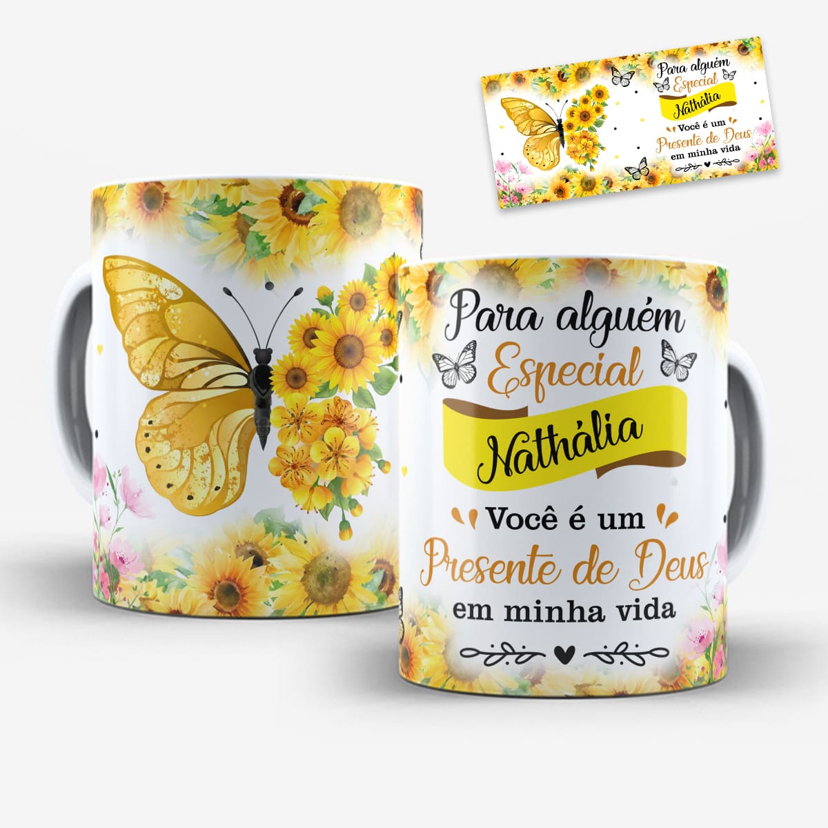 Arte Para Caneca Alguém Especial Presente de Deus Borboleta Girassol amarela com espaço para personalizar o nome