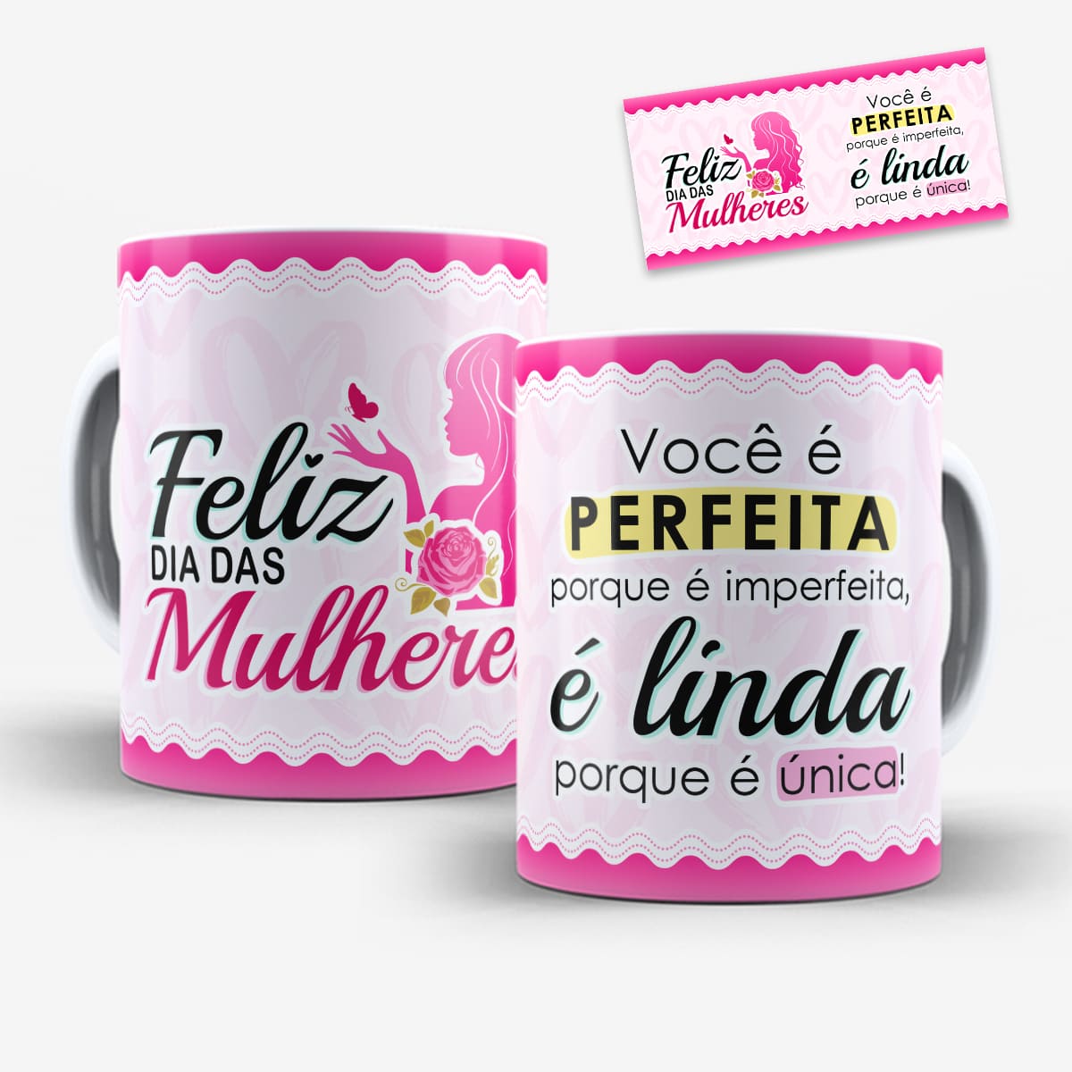 Arte digital para caneca Dia das Mulheres com detalhes de renda, tons de rosa e a frase Você é perfeita porque é imperfeita