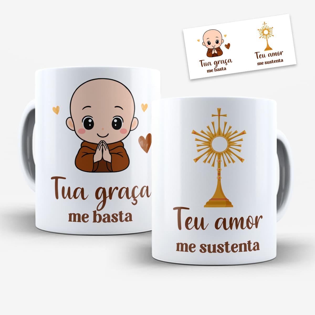 Arte Digital Para Caneca Frei Gilson em oração e Santíssimo dourado com frases Tua graça me basta e Teu amor me sustenta