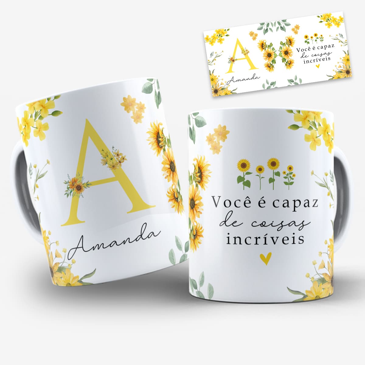 Arte para caneca alfabeto floral girassol com inicial grande decorada em amarelo com flores de girassóis, espaço para nome e frase motivacional