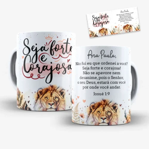 arte para caneca seja forte e corajosa leão de judá com versículo bíblico Josué 1:9, leão, corações e espaço para nome