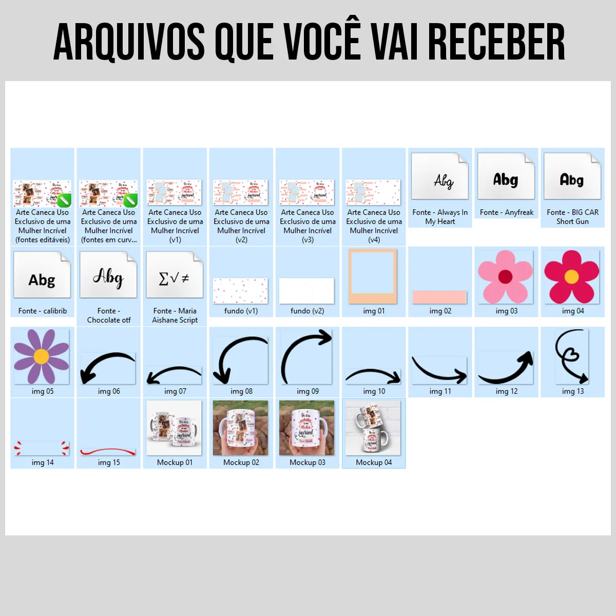arquivos da arte para caneca uso exclusivo de uma mulher incrível com fotos, espaço para nome, fundo floral, frases inspiradoras e versículos bíblicos