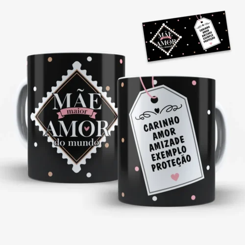 arte para caneca mãe maior amor do mundo dia das mães fundo escuro com selo frase e tag com palavras carinho, amor, amizade, exemplo e proteção