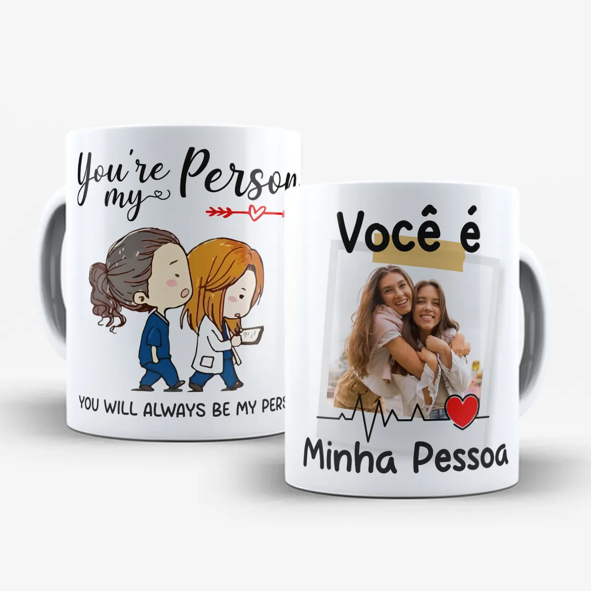 arte para caneca greys anatomy minha pessoa com foto, frase you're my person, duas personagens e moldura para personalização com foto