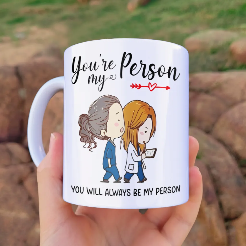 arte para caneca greys anatomy minha pessoa com foto, frase you're my person e duas personagens