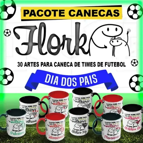 arte para caneca dia dos pais flork time de futebol em 30 versões, personagens de pai e filho abraçados com a frase "Existem BONS PAIS, mas os melhores torcem para o" seguida do nome e escudo do time de coração