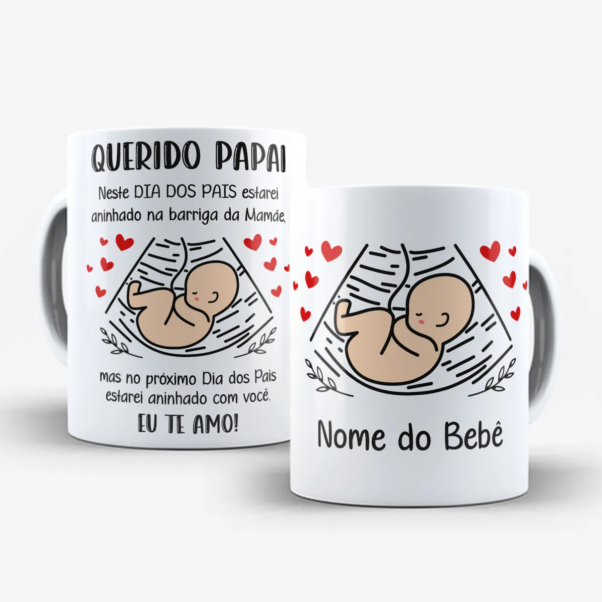 arte para caneca futuro papai Dia dos Pais com nome, bebê na barriga cercado de corações, mensagem para o papai e espaço para nome do bebê
