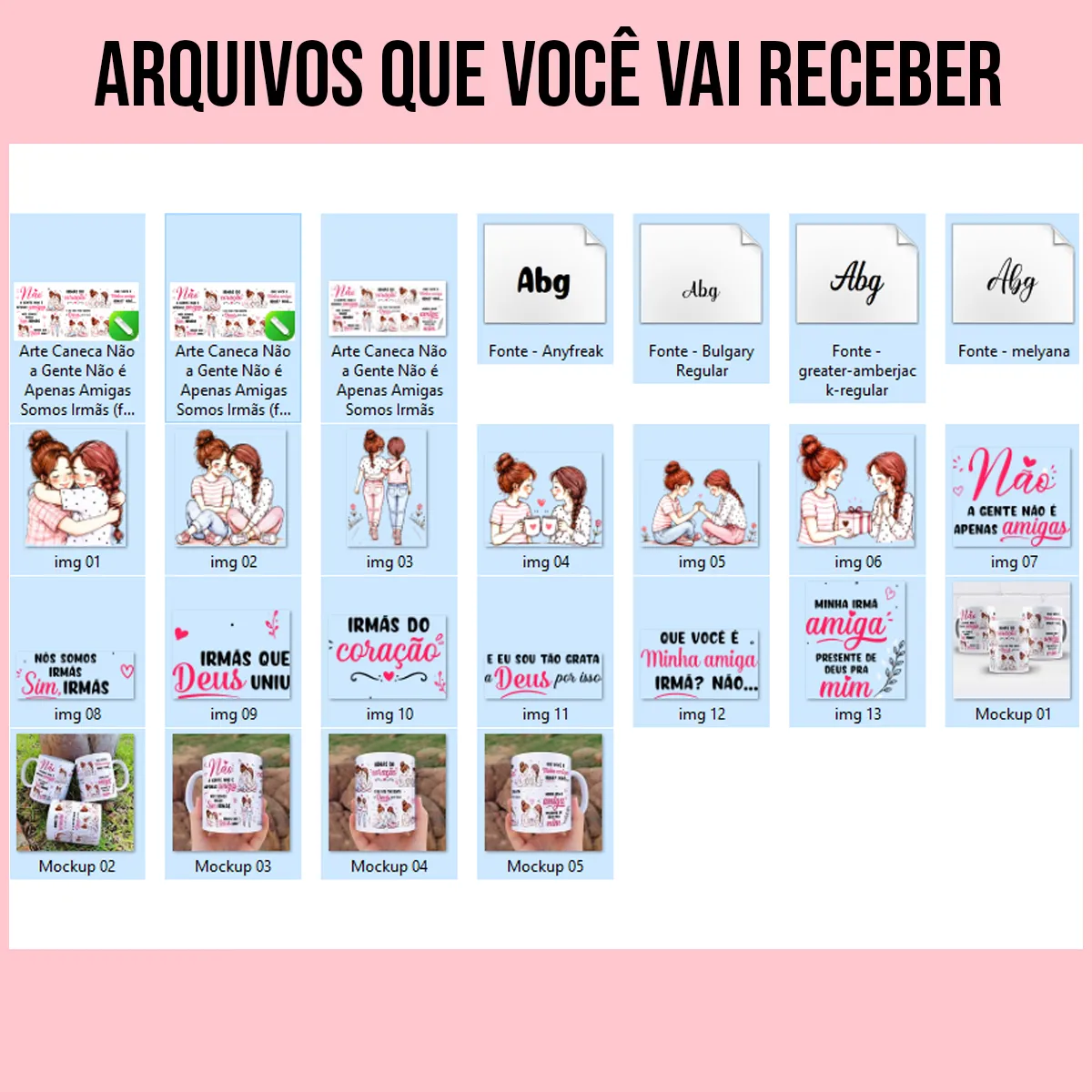 arquivos da arte para caneca não a gente não é apenas amigas somos irmãs com ilustrações de duas amigas e frases sobre irmãs de coração unidas por Deus