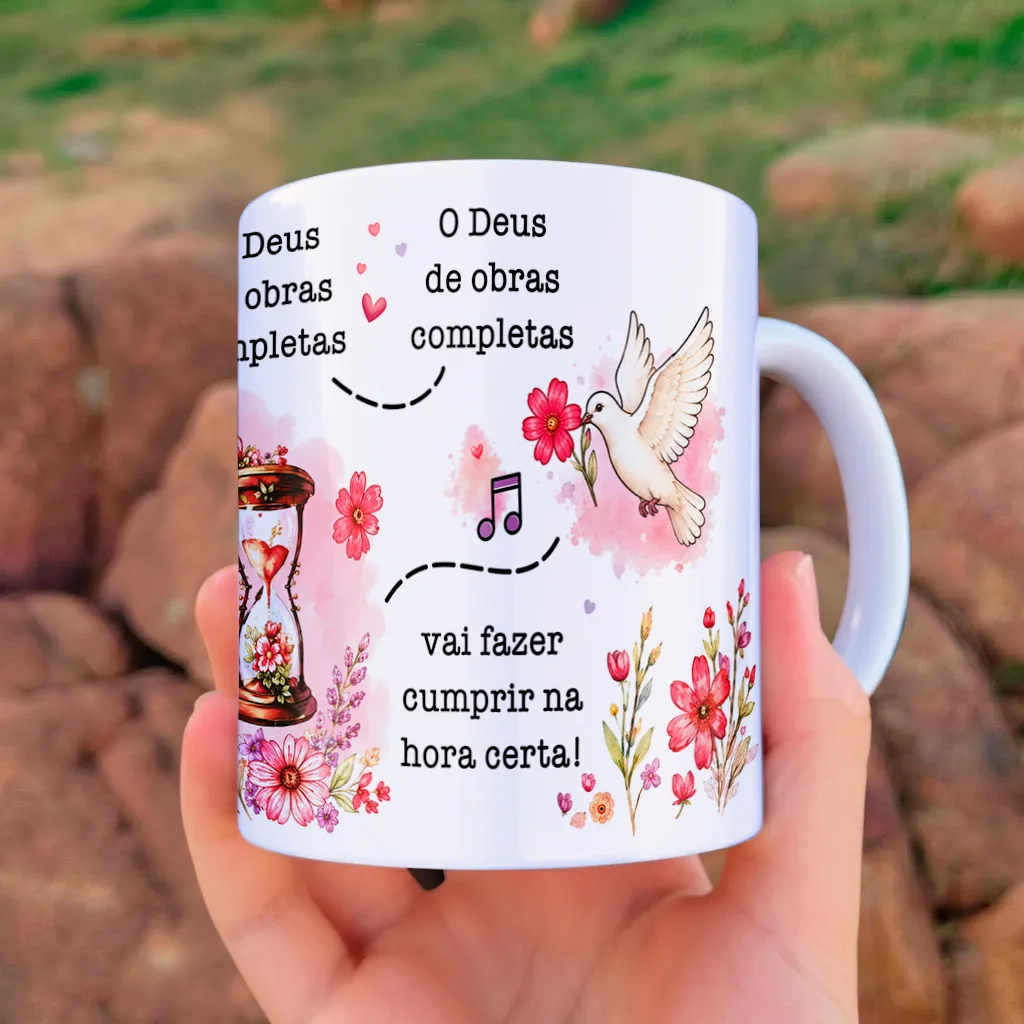 arte para caneca eu vou viver a totalidade da promessa deus de obras completas: ampulheta e pomba, elementos florais