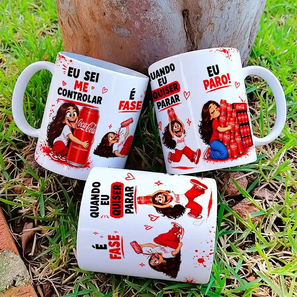 arte para caneca eu sei me controlar é fase coca cola menina com frases "Eu sei me controlar", "É fase" e "Quando eu quiser parar eu paro" ao lado de personagem feminina abraçada com uma lata de coca cola